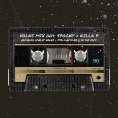 Spooky & Killa P @ Volks - In The Face 2022