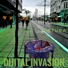 Datura - Dijital Invasion