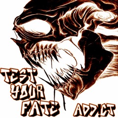 TEST YOUR FATE