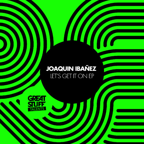 Joaquin Ibañez - Let's Get It On