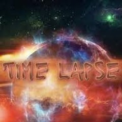 Time Lapse!