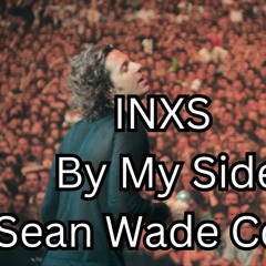 By My Side (INXS) Piano Vocal Cover