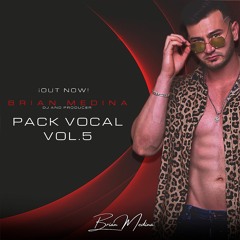 Brian Medina -Pack Vocal Vol,5