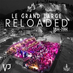 Le Grand Large - Reloaded
