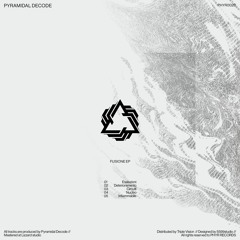 Pyramidal Decode - Deterioramento (Original Mix) - PHYR Records [PREMIERE]
