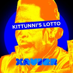Kittunni's Lotto - FLIP - Xavier
