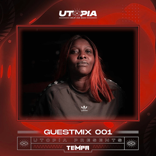 Utopia DnB Presents : TEMPA - Guest Mix 001