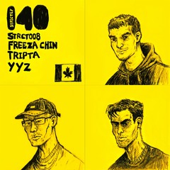 Freeza Chin / Tripta / YYZ (Canadian EP) #STRCT008 SHOWREEL