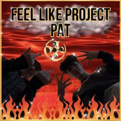 Feel Like Project Pat (Feat. Lil_Wind)