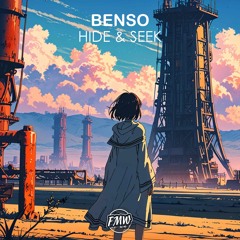 Benso - Hide And Seek [FUTURE HOUSE]