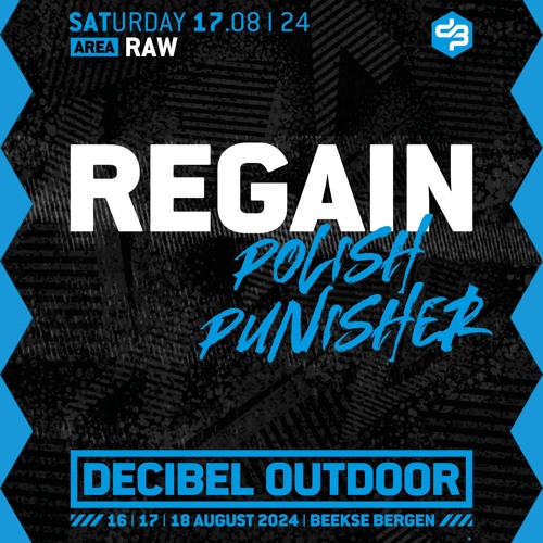 Regain presents: Polish Punisher | Decibel outdoor 2024 | Raw | Saturday