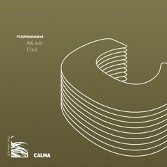 Oslated presents CALMA - 8th. Mix by Urtzi