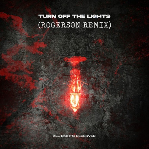Chris Lake - Turn Off The Lights (Rogerson Extended Remix)(Remix Contest)