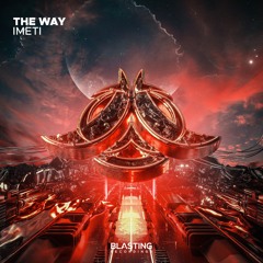 IMETI - The Way (Radio Edit)