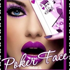 SMACK & Lady Gaga - Poker Face [Thinkz Mashup]