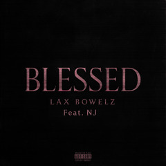 Blessed (Feat. NJ)