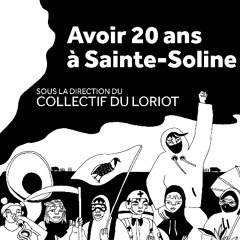 Etienne Douat - Avoir vingt ans à Sainte-Soline - Propos recueillis par Noémie Brun