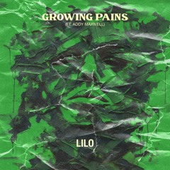 LILO,Addy Maxwell - Growing Pains
