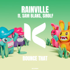 Bounce That ft. Sirolf (NL) (Original Mix)