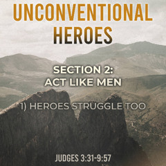 Heroes Struggle Too