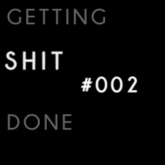 Getting Sh#002t Done - High Thai Beat