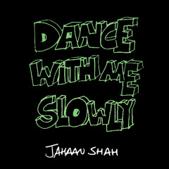 Dance With Me Slowly - Edit