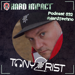 Hard Techno Mix | by Tony 2Rist | August 2021 | Hard Impact