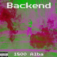 Backend [Prod. ChiChi]
