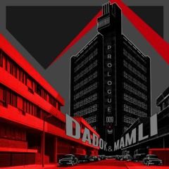 Prologue Podcast 009 | Dado K & Mamli