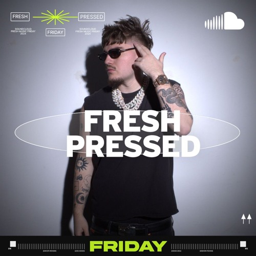 Fresh Pressed Friday