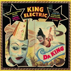 King Electric vs. NAS - Da King (Chris Isepp Mash Up)