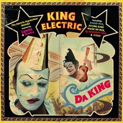 King Electric vs. NAS - Da King (Chris Isepp Remix)