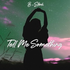 Tell Me Something (Radio Mix)
