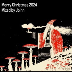 Merry Christmas 2024 mixed by Joinn
