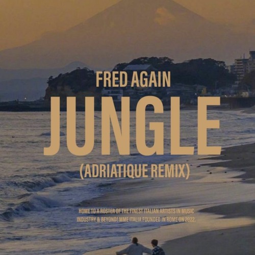 Stream Fred Again - Jungle (Adriatique Remix) by Republic Of