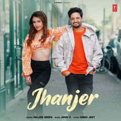 Jhanjer | Sajjan Adeeb