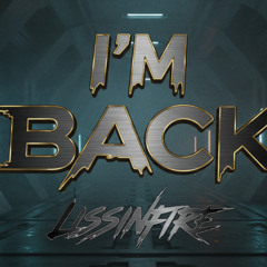 LISSINFIRE - I'M BACK (EXTENDED MIX)