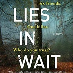 [Access] PDF EBOOK EPUB KINDLE She Lies in Wait: A Novel (Jonah Sheens Detective Series Book 1) by
