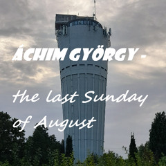12 Áchim György - the last Sunday of August