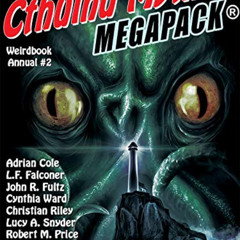 [READ] PDF ✏️ Weirdbook Annual #2: The Third Cthulhu Mythos MEGAPACK by  Darrell Schw