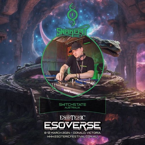 switchState @ Esoteric Festival (SnakePit) - Mar 2024