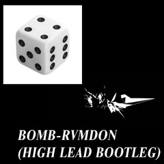 bomb-Rvmdon (HL BTLG) (Free Download)
