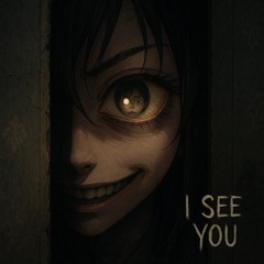 I See You