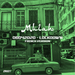 06042020 - LOCKDOWN - French Version