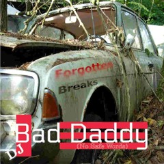Forgotten (Breaks)