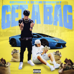 Get a bag ft Sethii Shmactt (prod. by trey hooks)