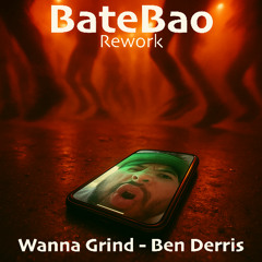 Não Para Não - BateBao [Wanna Grind]