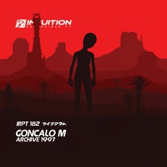 GONCALO M - Archive 1997 - Intuition Recordings Pt