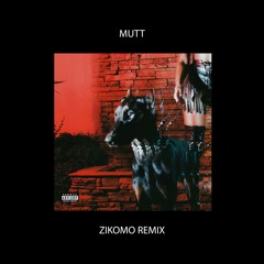 Leon Thomas, Freddie Gibbs - MUTT (Zikomo Remix)