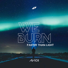Avicii ft. Jozzy - Faster Than Light
